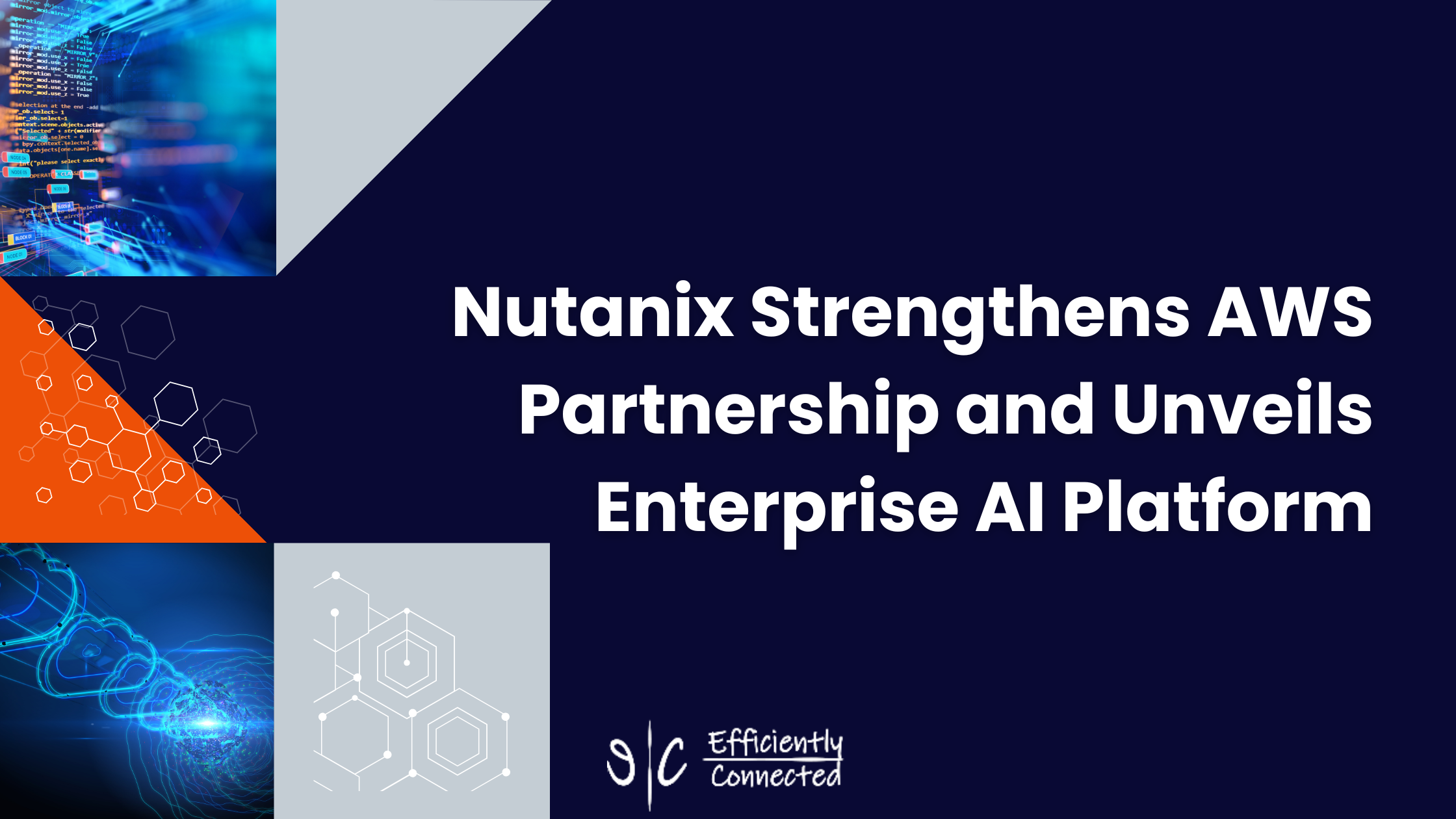 Nutanix Strengthens AWS Partnership and Unveils Enterprise AI Platform