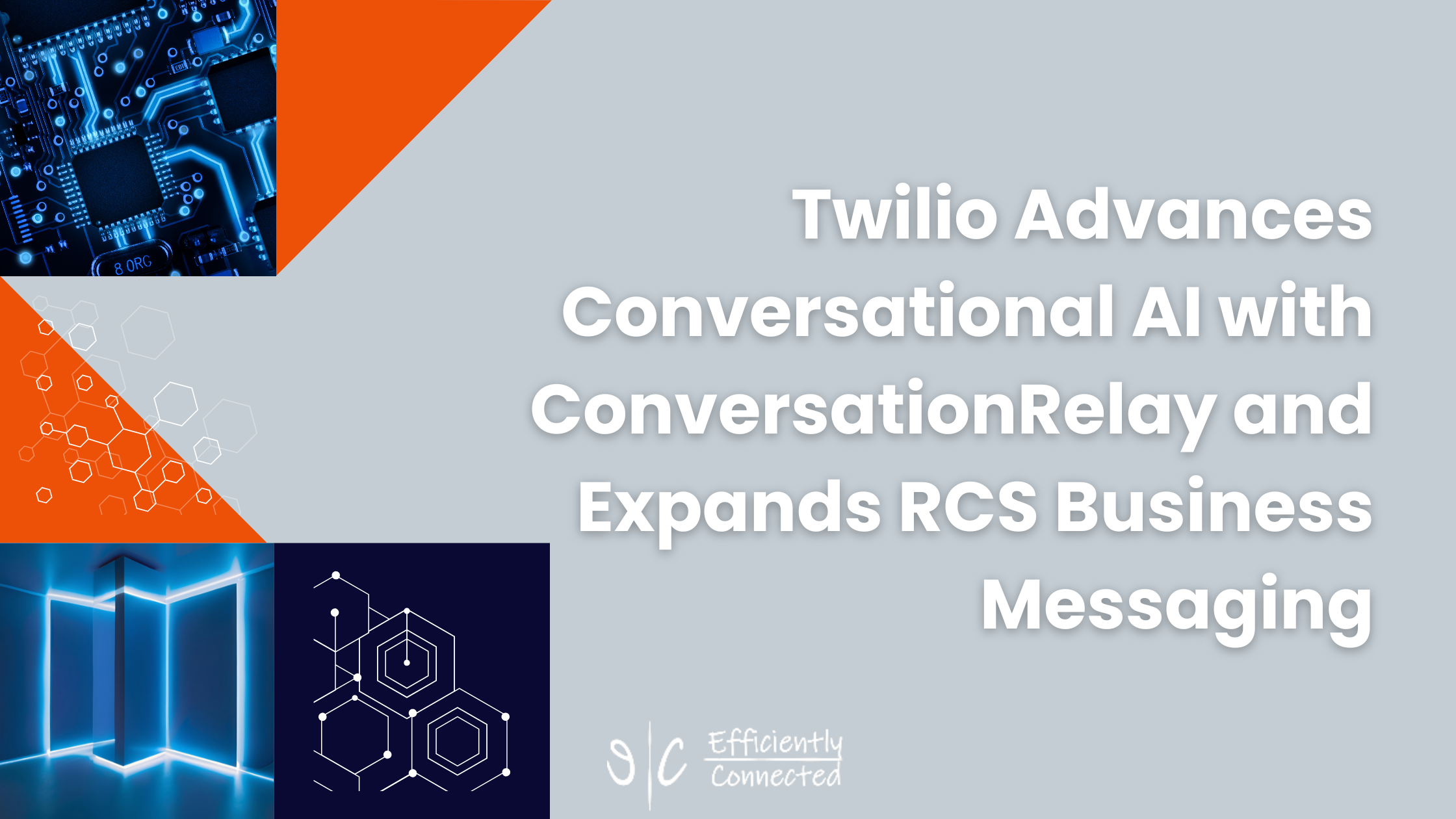 Twilio Advances Conversational AI with ConversationRelay and Expands RCS Business Messaging