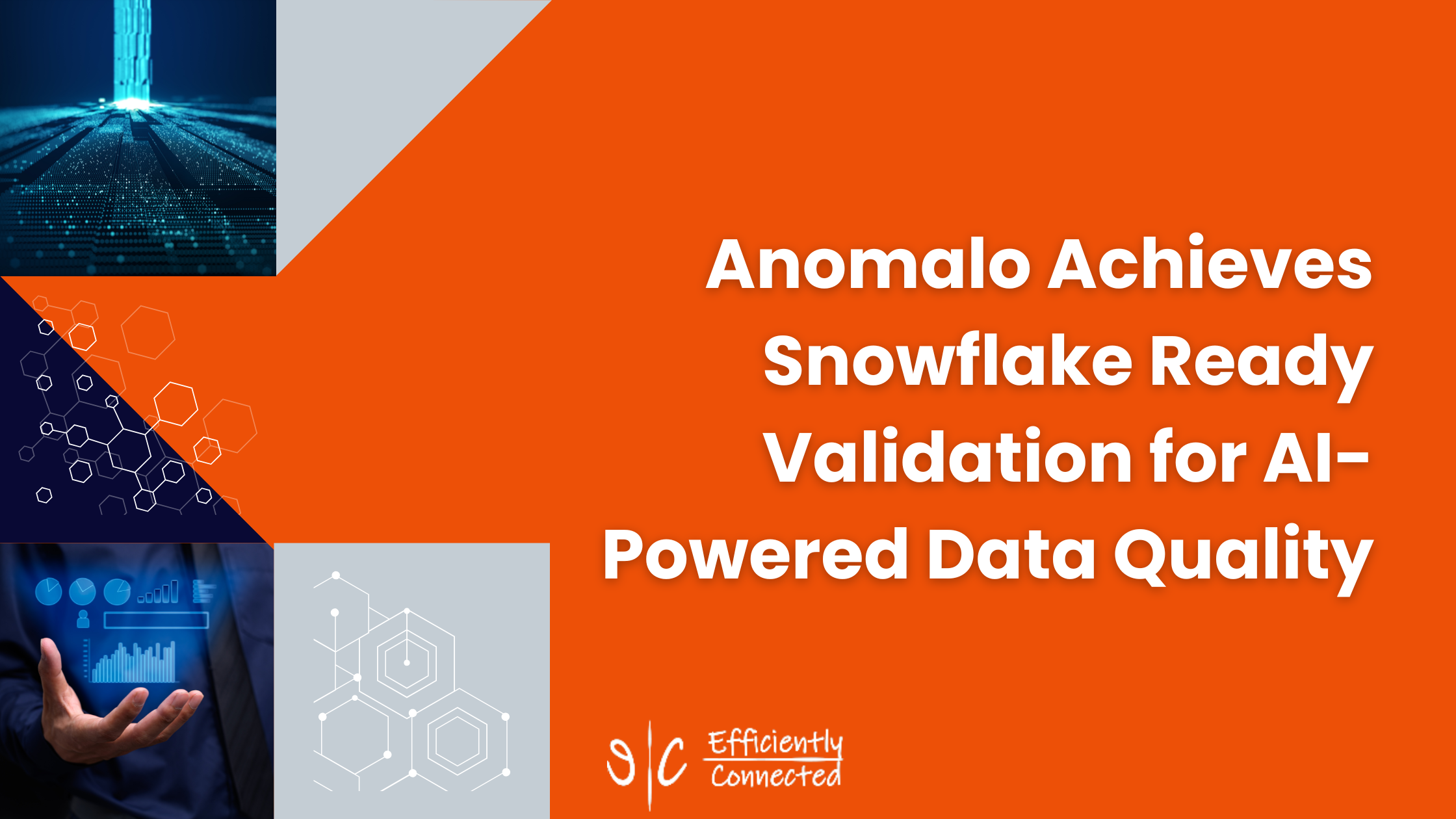 Anomalo Achieves Snowflake Ready Validation for AI-Powered Data Quality
