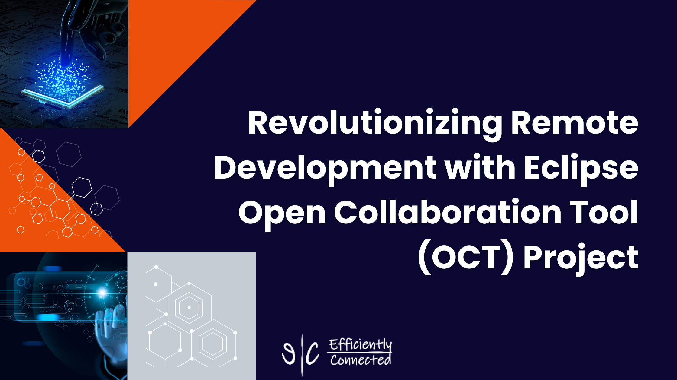 Revolutionizing Remote Development with Eclipse Open Collaboration Tool (OCT) Project