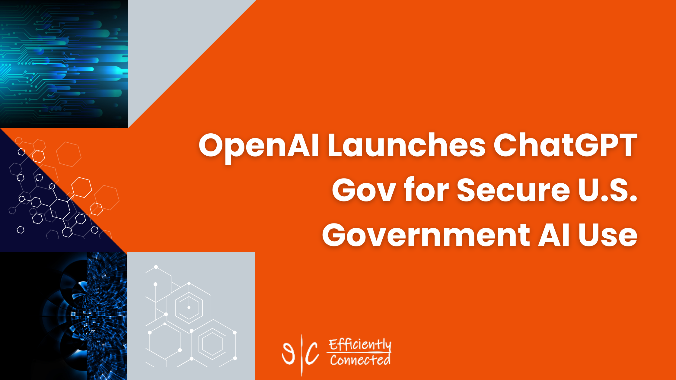 OpenAI Launches ChatGPT Gov for Secure U.S. Government AI Use