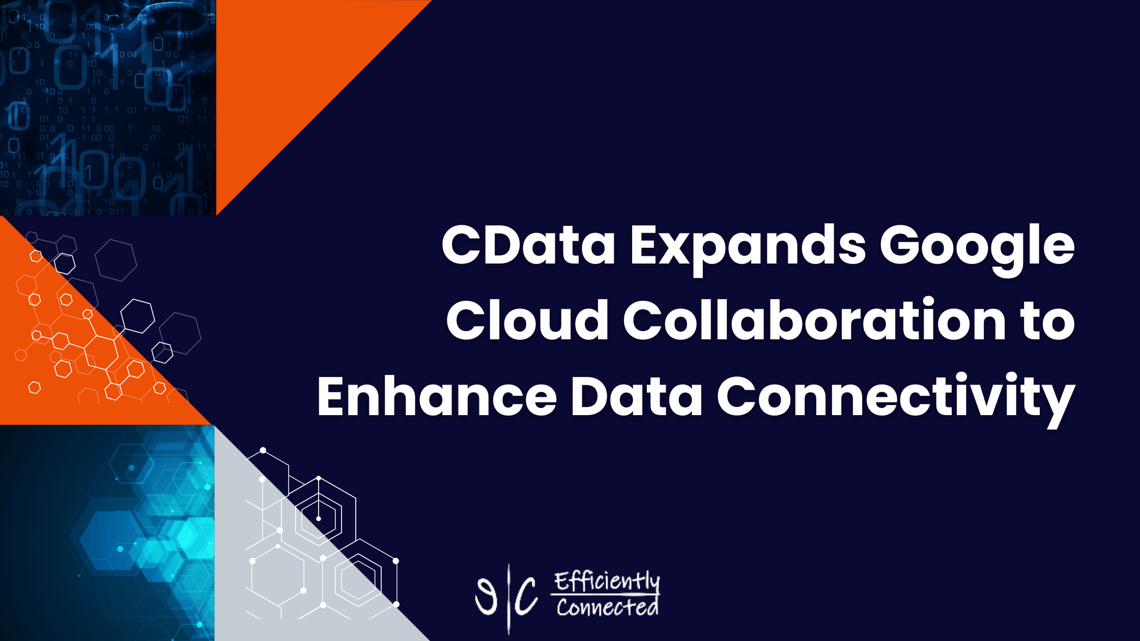 CData Expands Google Cloud Collaboration to Enhance Data Connectivity
