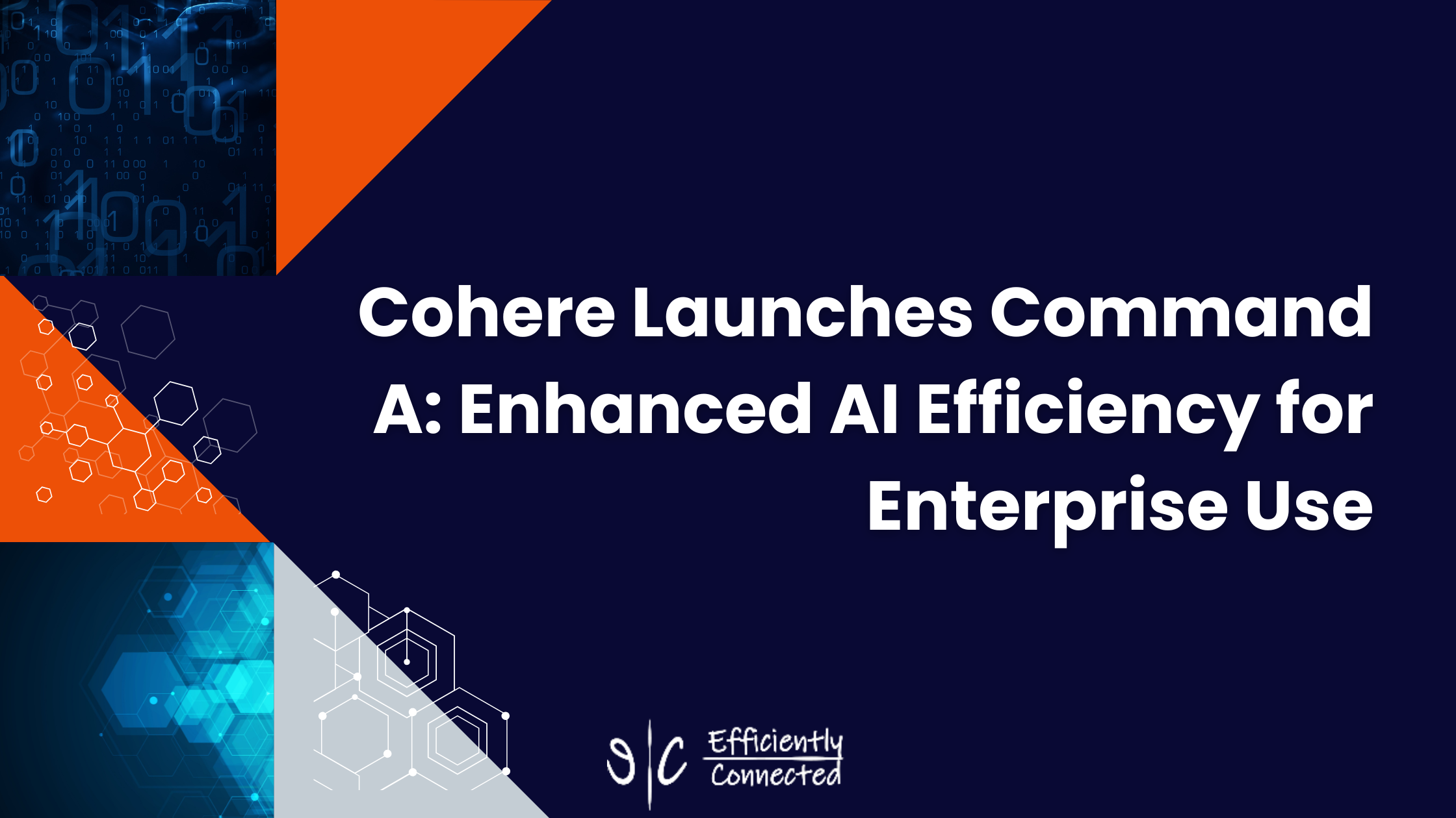 Cohere Launches Command A: Enhanced AI Efficiency for Enterprise Use