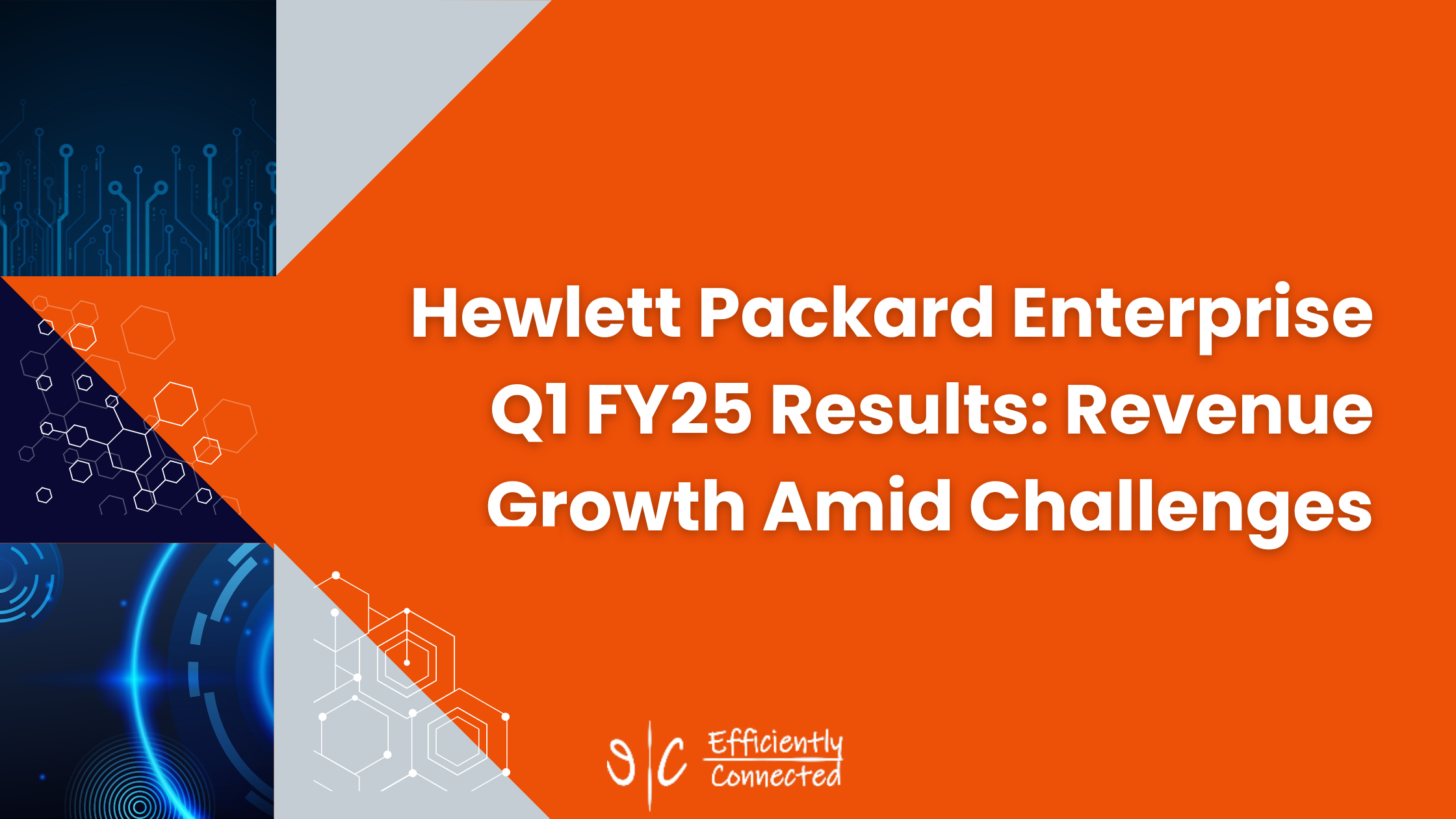 Hewlett Packard Enterprise Q1 FY25 Results: Revenue Growth Amid Challenges