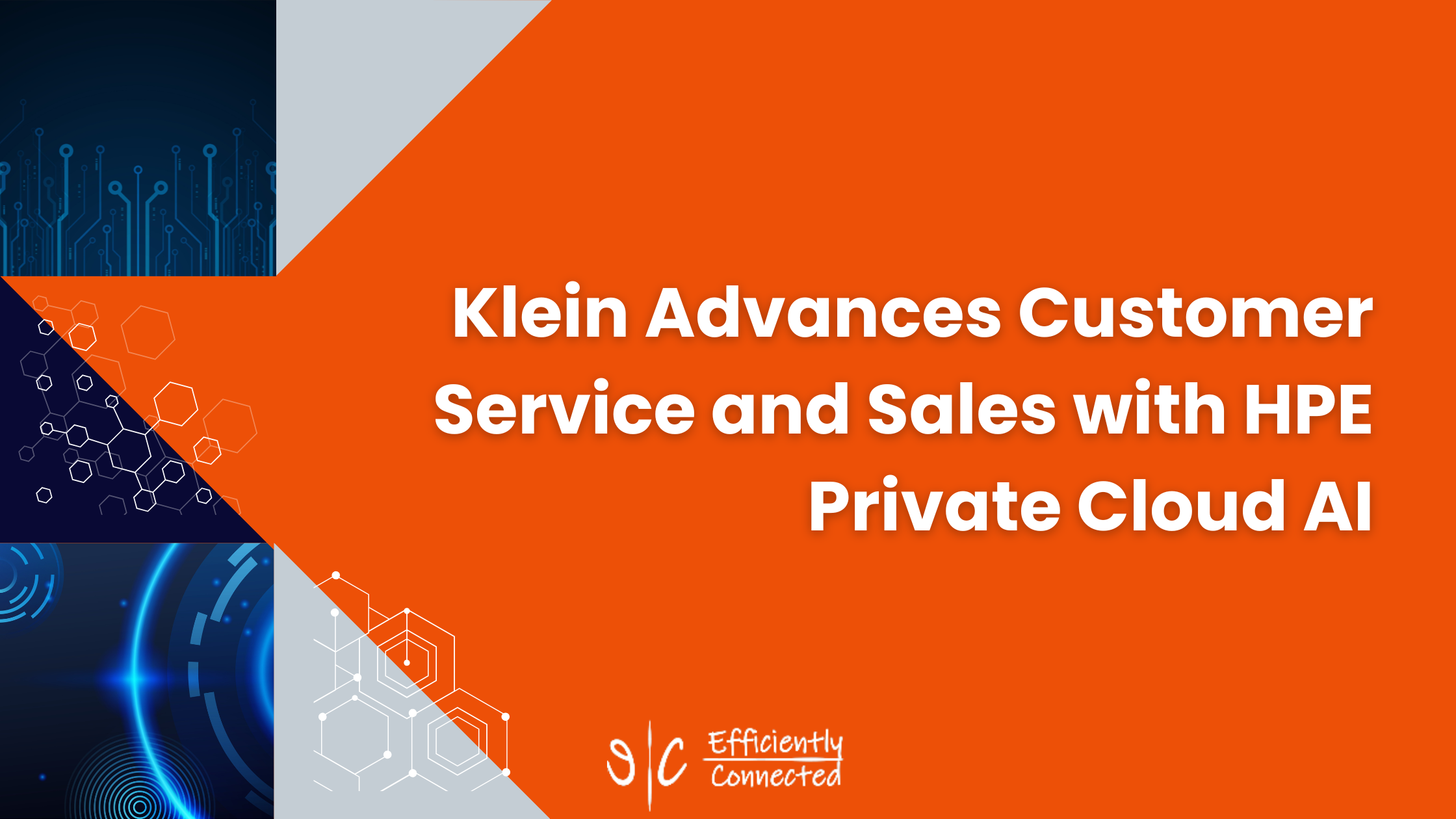 Klein Advances Customer Service and Sales with HPE Private Cloud AI
