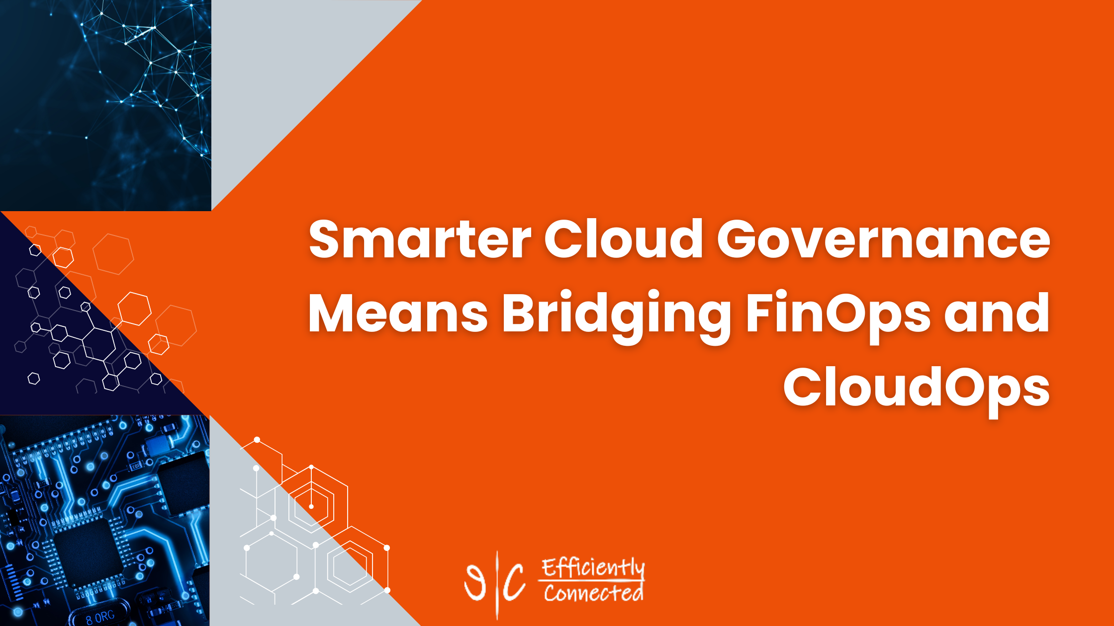Smarter Cloud Governance Means Bridging FinOps and CloudOps