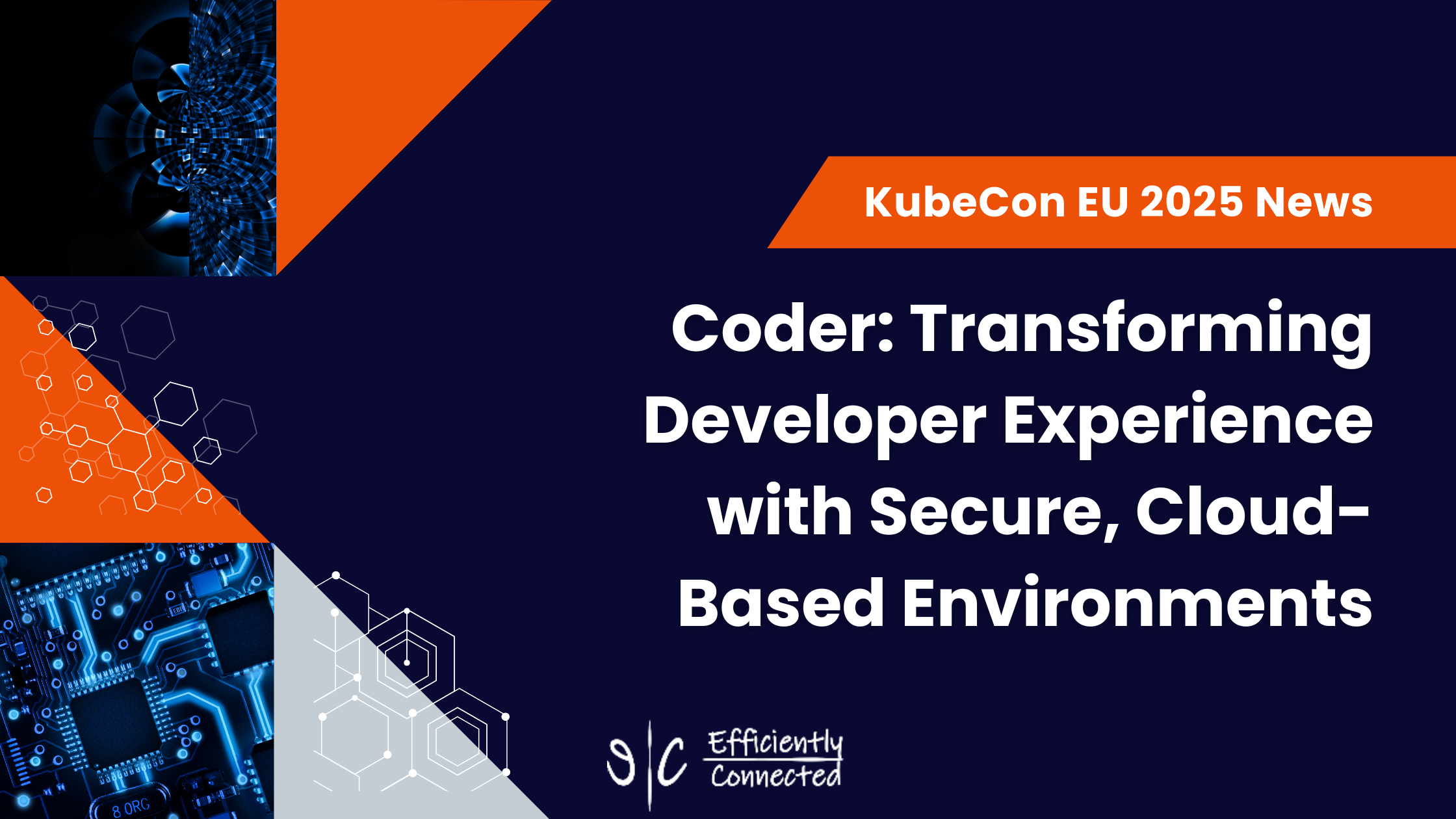 Coder: Transforming Developer Experience with Secure, Cloud-Based Environments