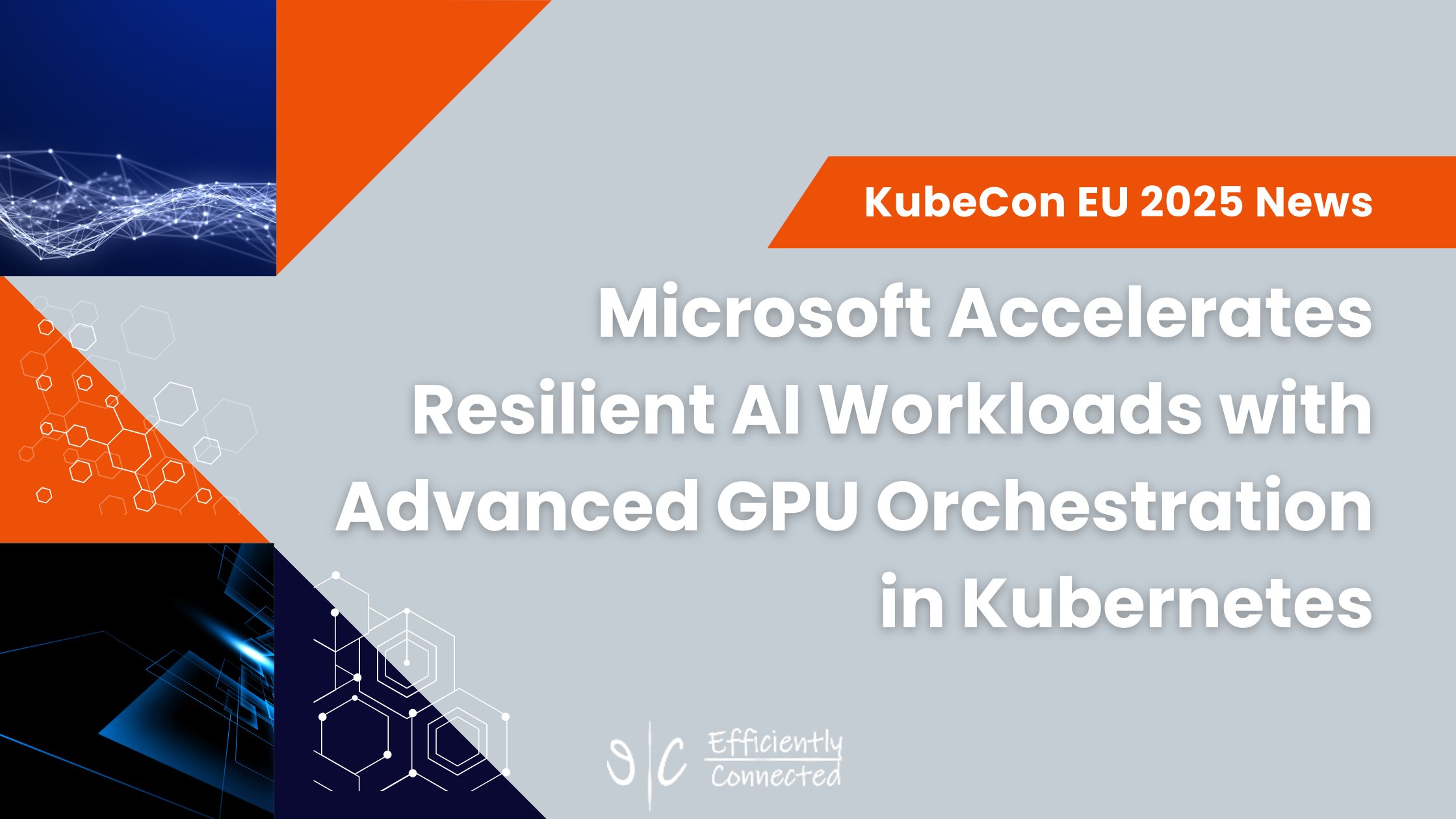 Microsoft Accelerates Resilient AI Workloads with Advanced GPU Orchestration in Kubernetes