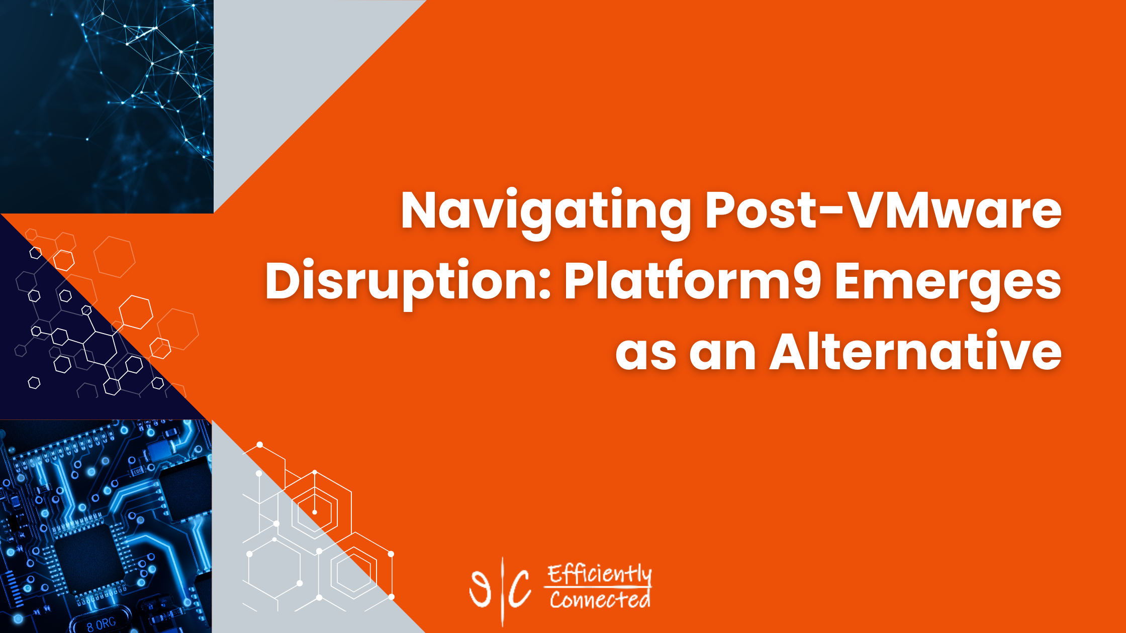Navigating Post-VMware Disruption: Platform9 Emerges as an Alternative