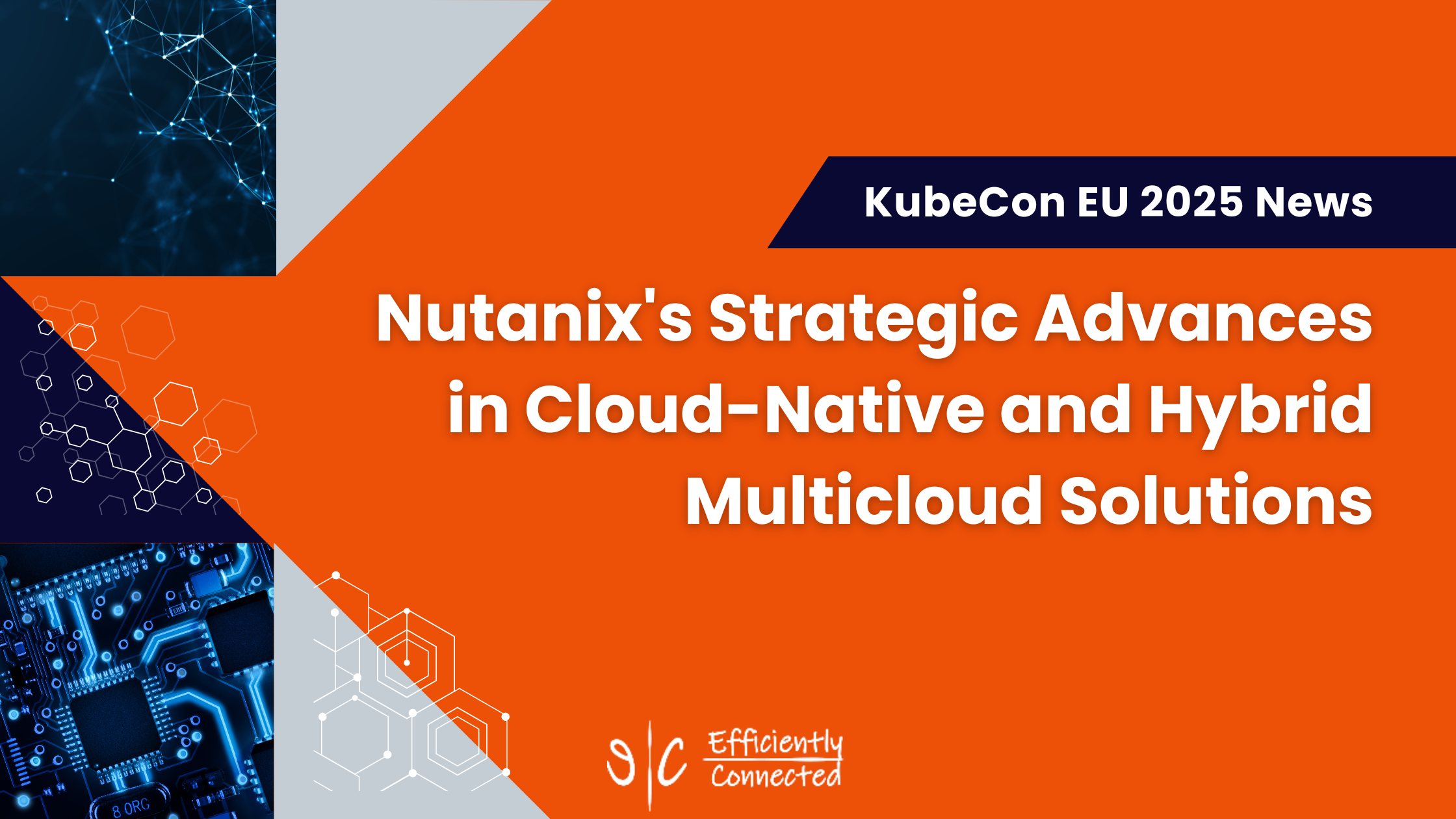Nutanix's Strategic Advances in Cloud-Native and Hybrid Multicloud Solutions
