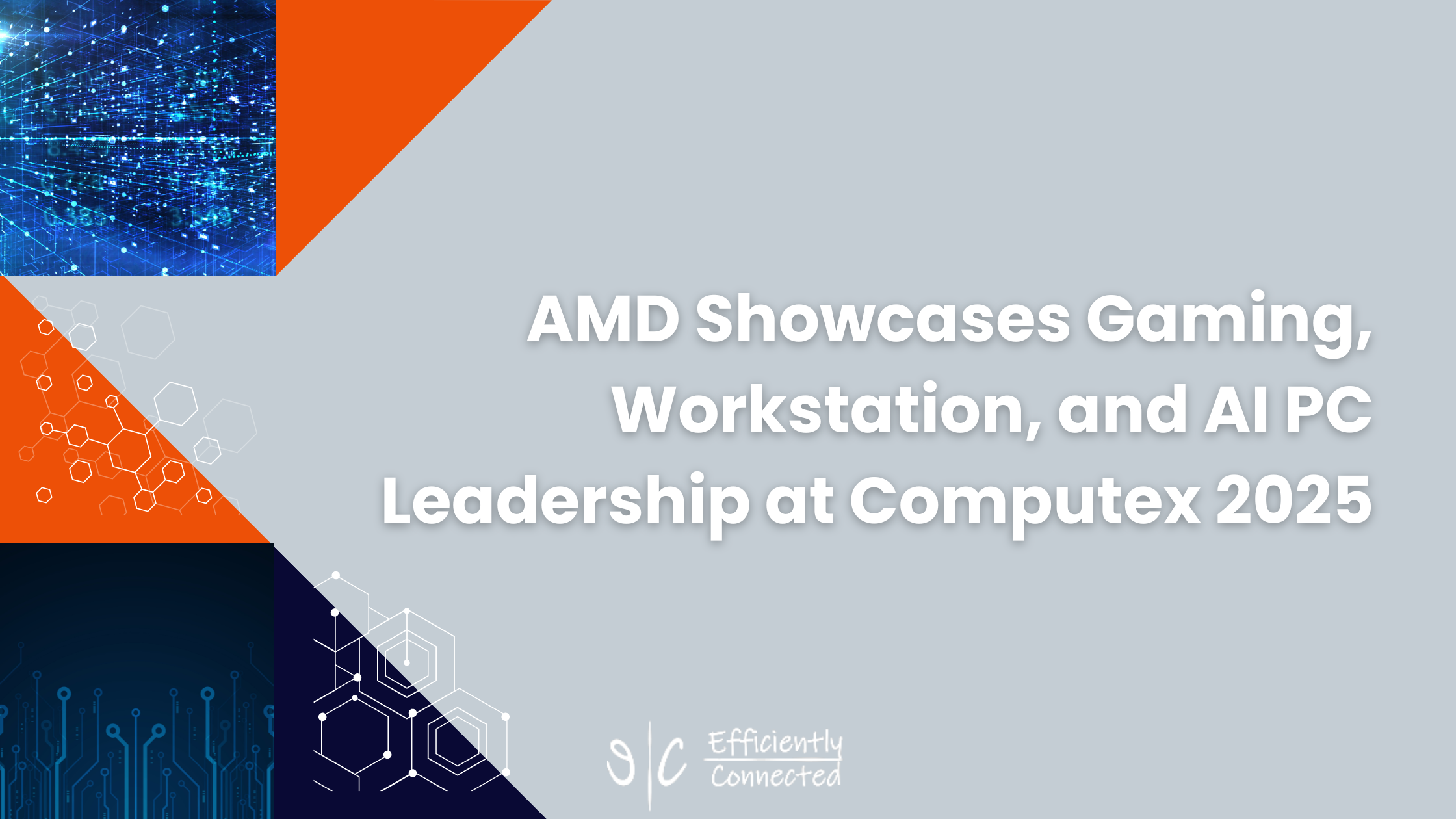 AMD Showcases Gaming, Workstation, and AI PC Leadership at Computex 2025