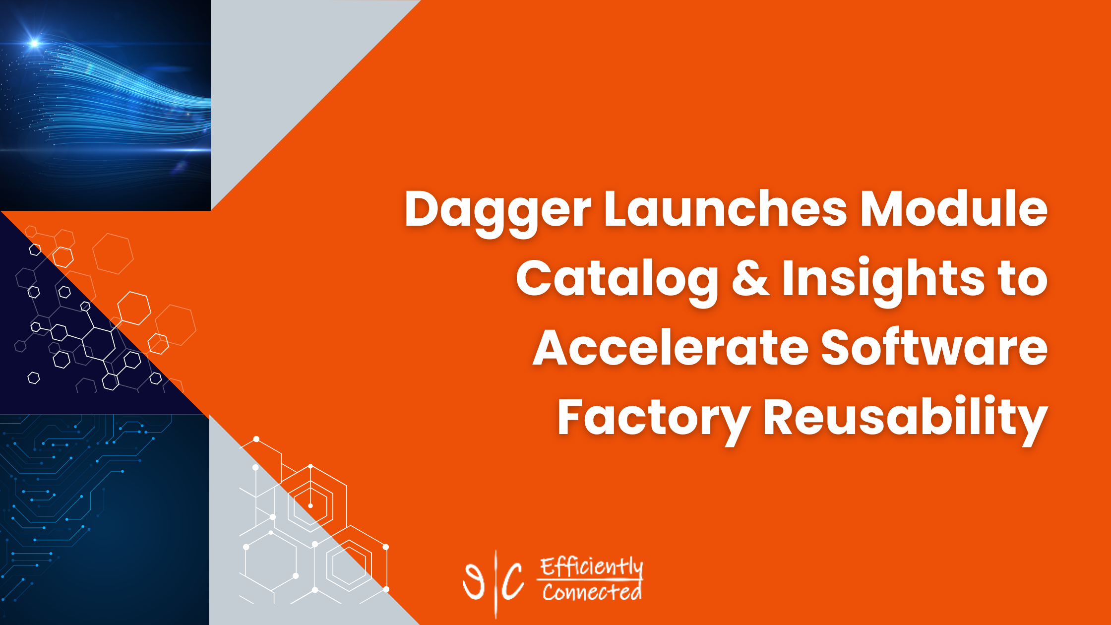 Dagger Launches Module Catalog & Insights to Accelerate Software Factory Reusability