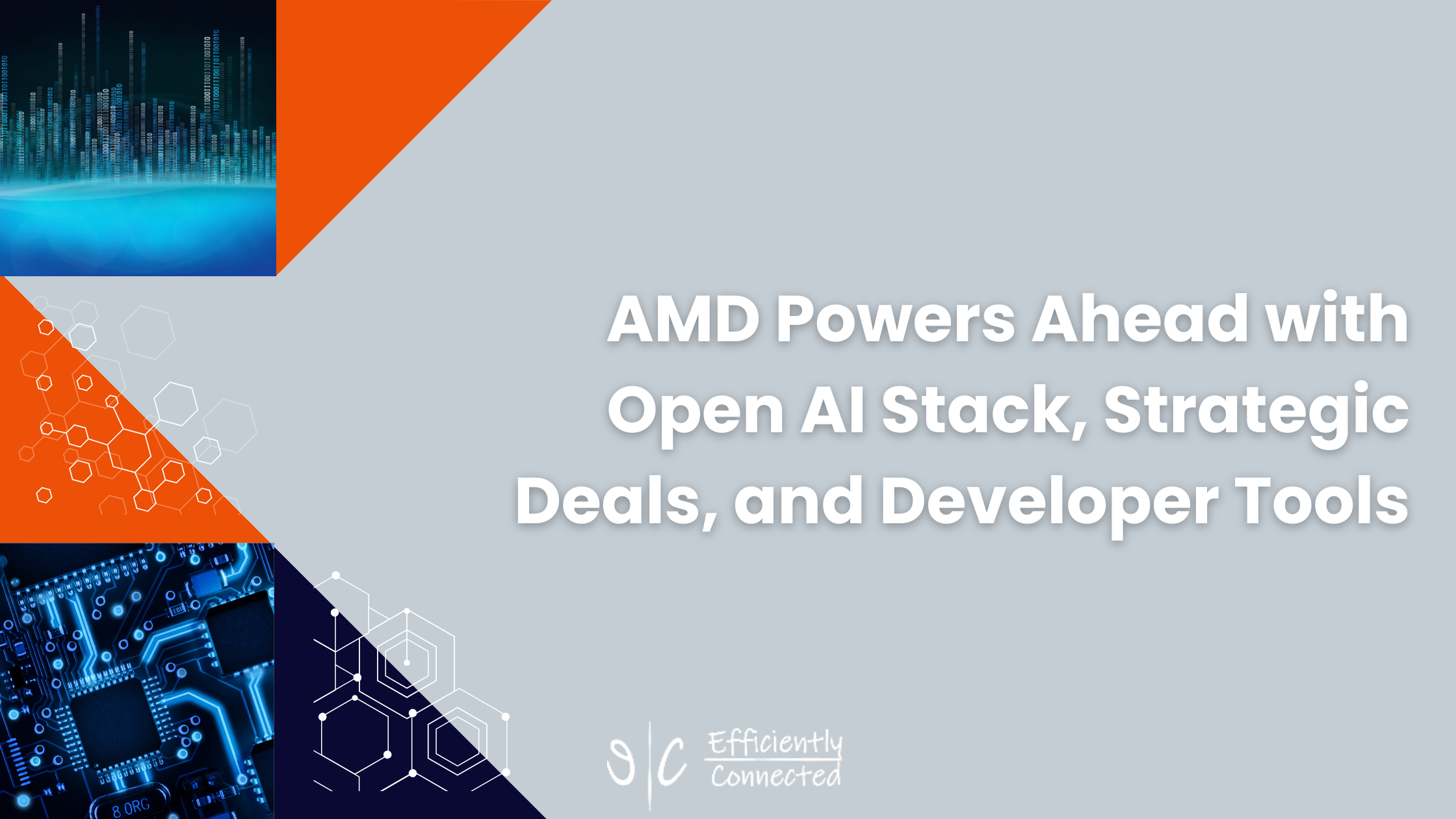 AMD Powers Ahead with Open AI Stack, Strategic Deals, and Developer Tools