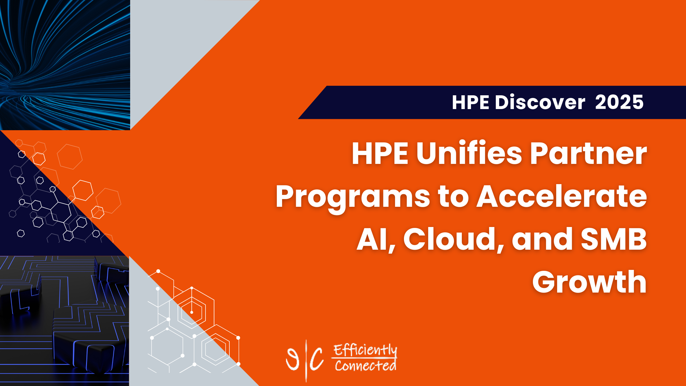 HPE Unifies Partner Programs to Accelerate AI, Cloud, and SMB Growth