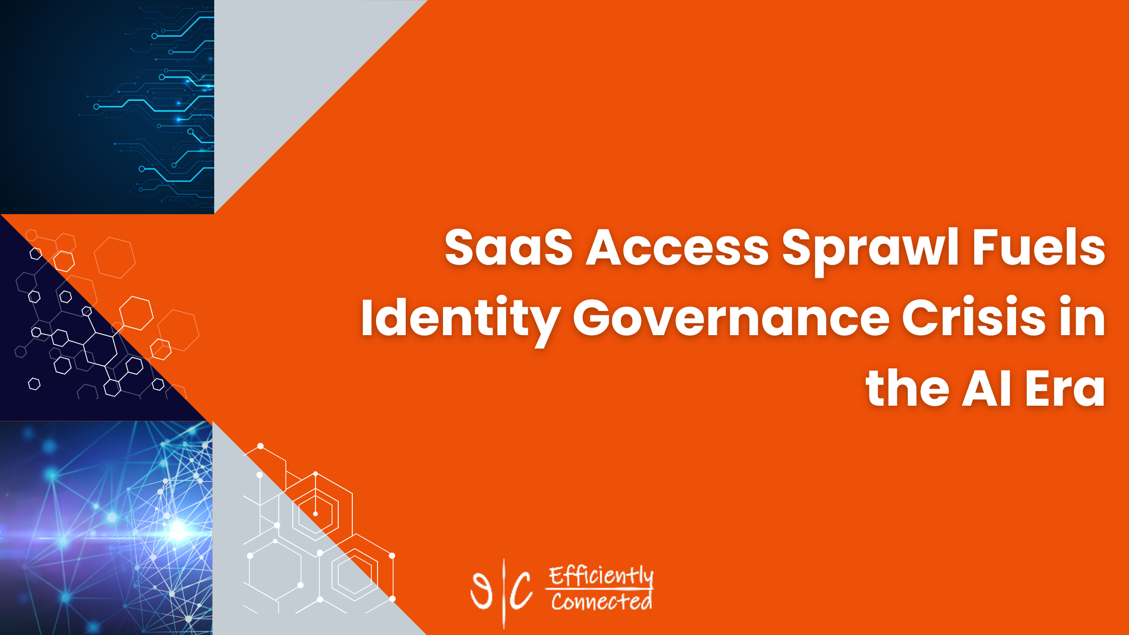 SaaS Access Sprawl Fuels Identity Governance Crisis in the AI Era