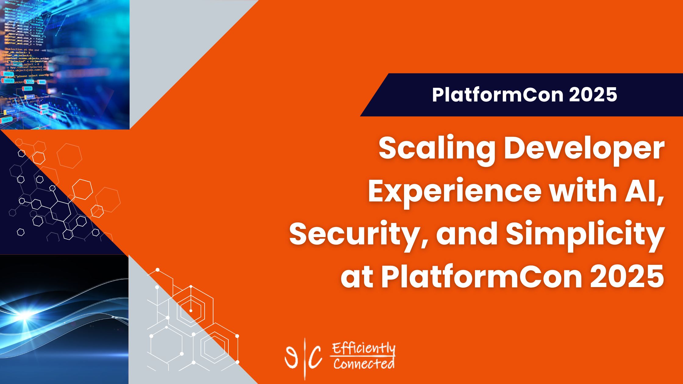 Scaling Developer Experience with AI, Security, and Simplicity at PlatformCon 2025