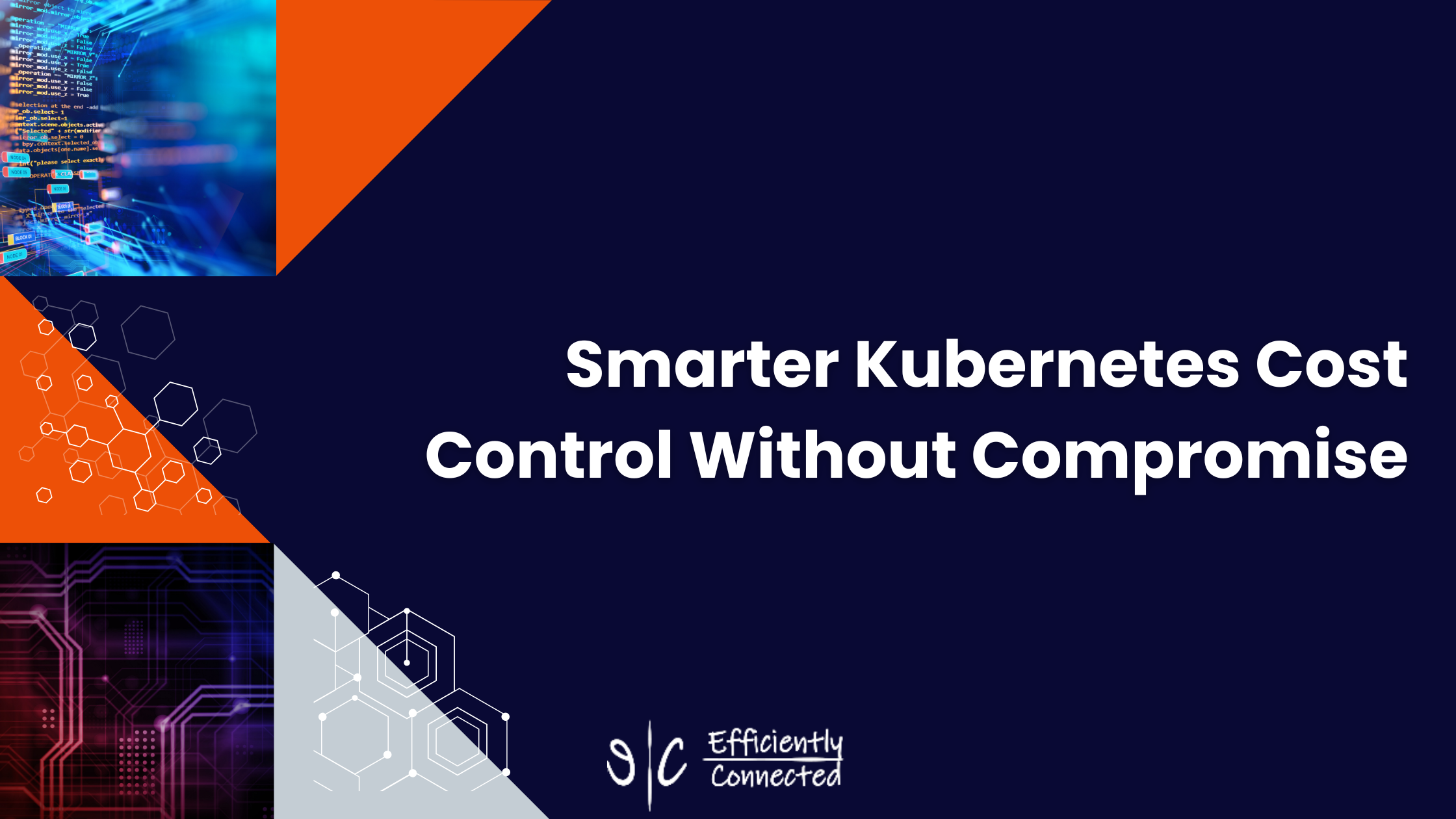 Smarter Kubernetes Cost Control Without Compromise