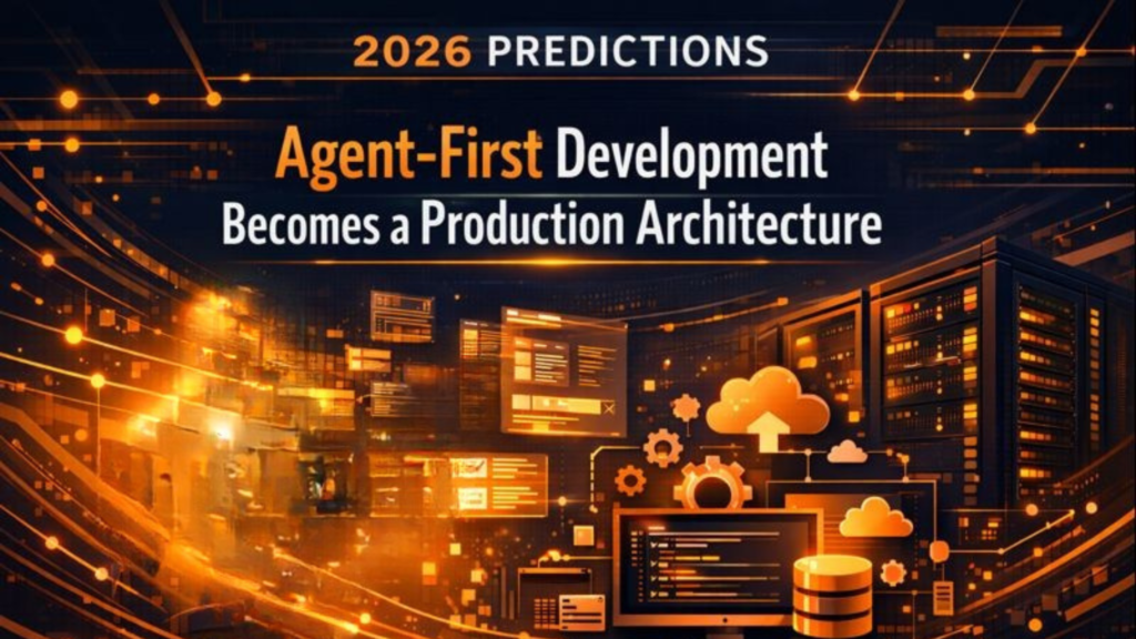 First Development Agent-First Development Becomes Production-Ready