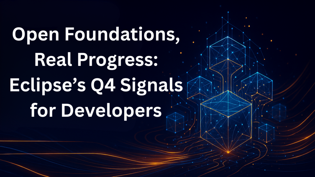 Eclipse Q4 Updates Signal Real Progress for Developers