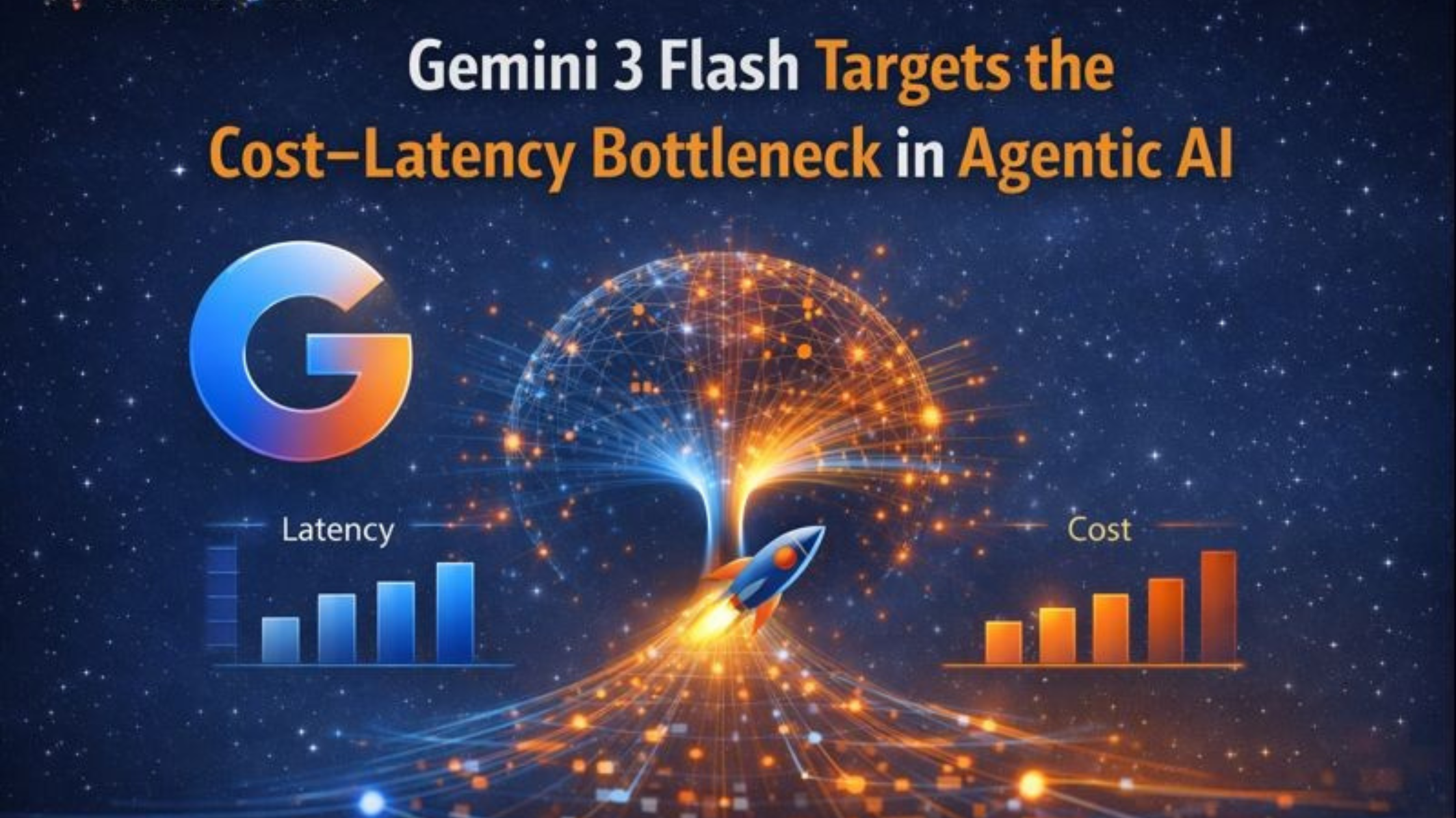 Gemini 3 Flash Targets the Cost–Latency Bottleneck in Agentic AI
