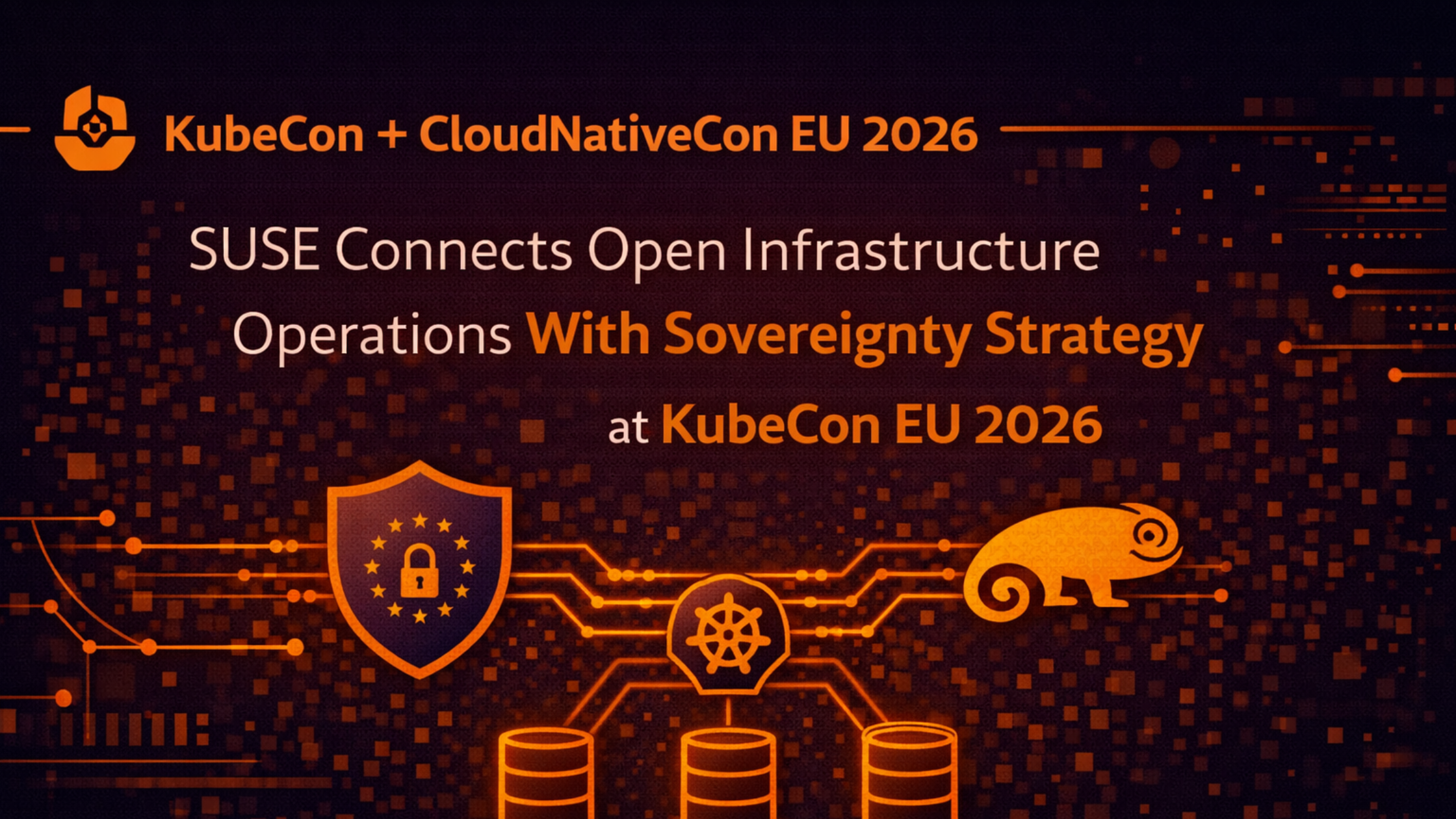 SUSE Connects Open Infrastructure Operations With Sovereignty Strategy at KubeCon EU 2026