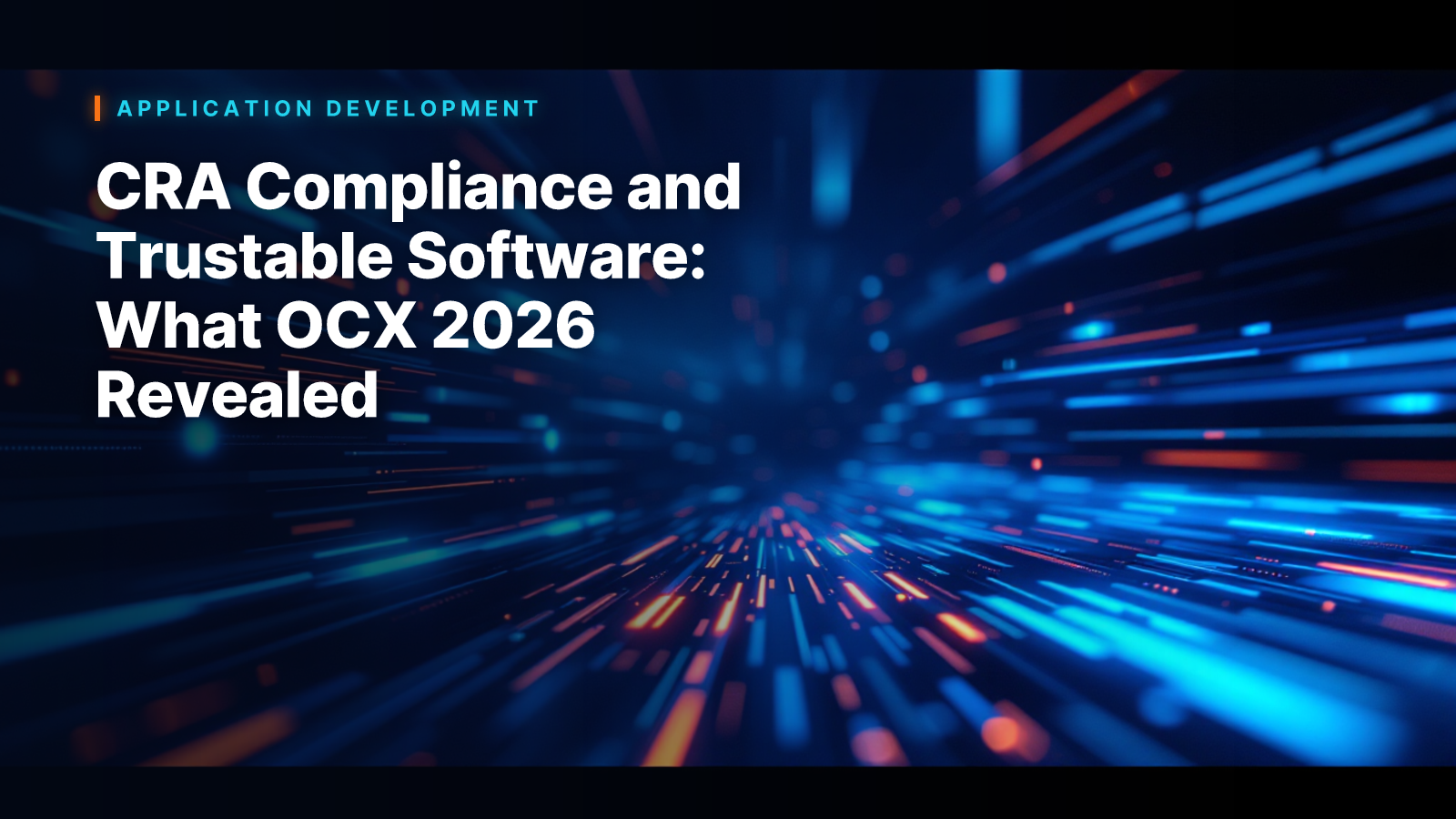 CRA Compliance and Trustable Software: What OCX 2026 Revealed
