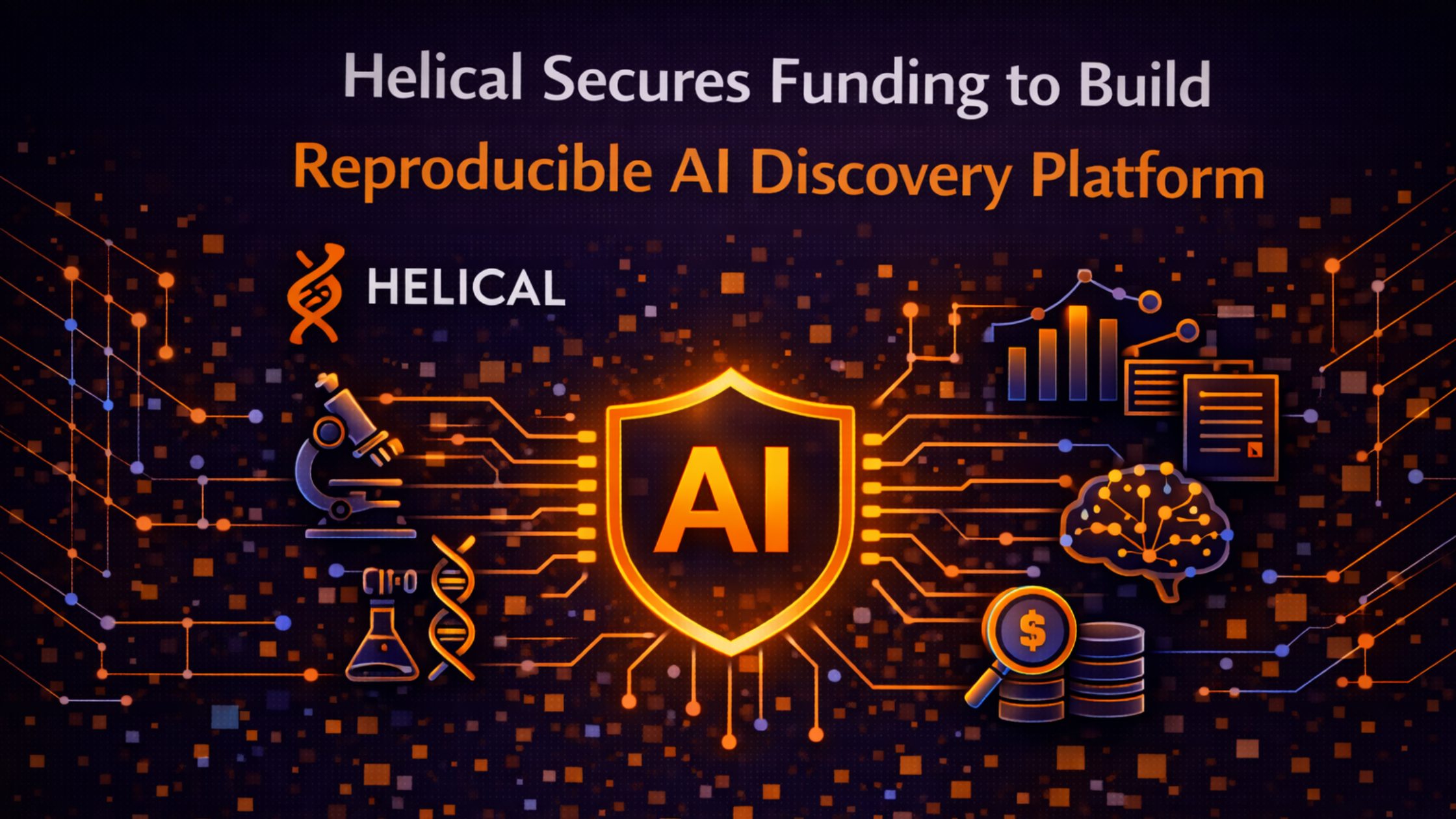 Helical Secures Funding to Build Reproducible AI Discovery Platform