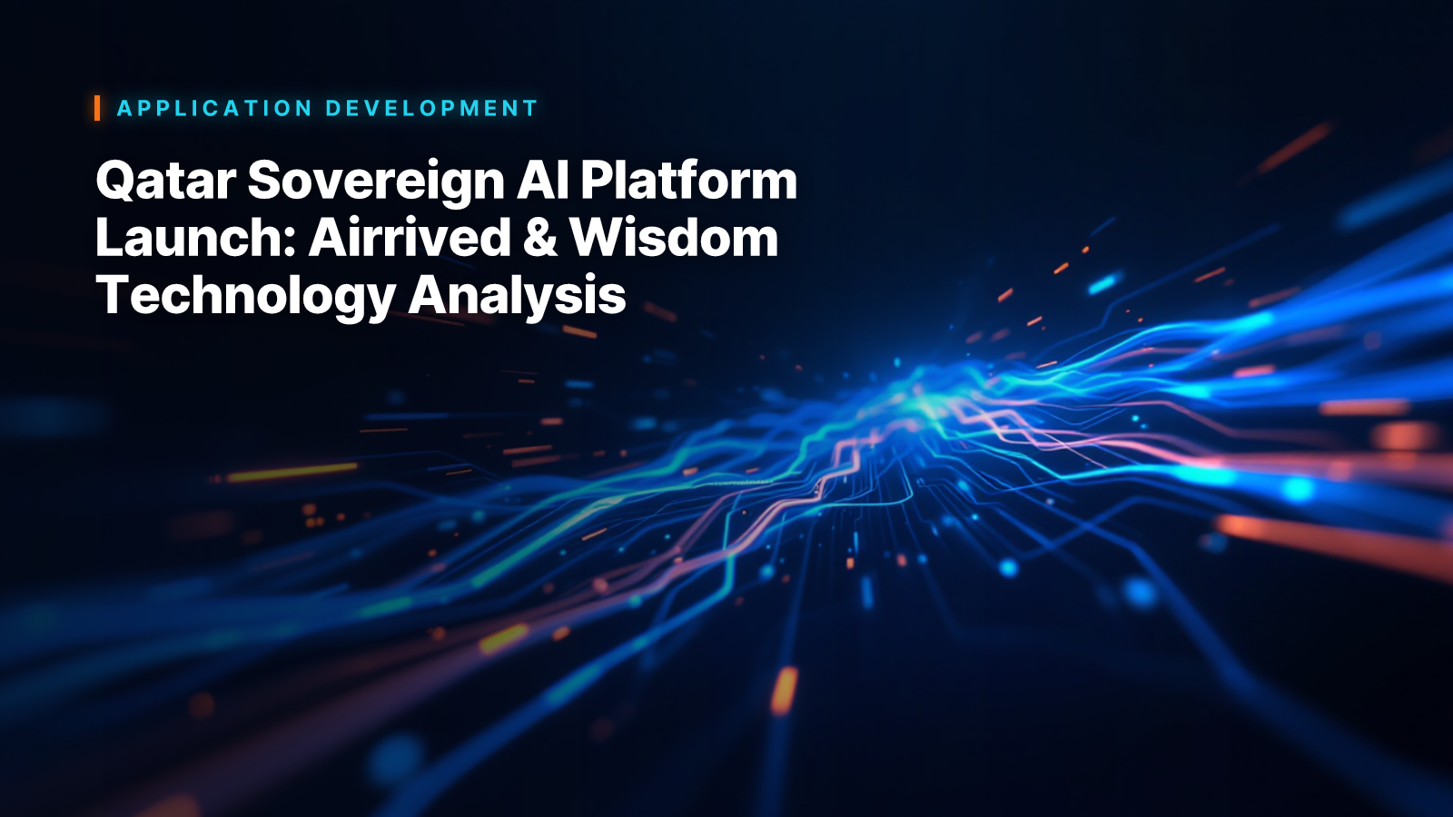 Qatar Sovereign AI Platform Launch: Airrived & Wisdom Technology Analysis
