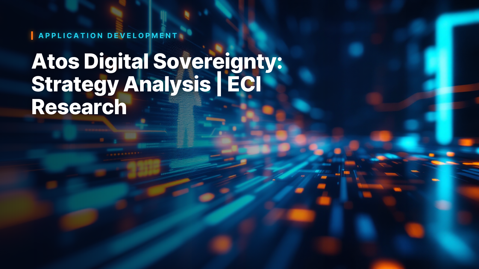 Atos Digital Sovereignty: Strategy Analysis | ECI Research