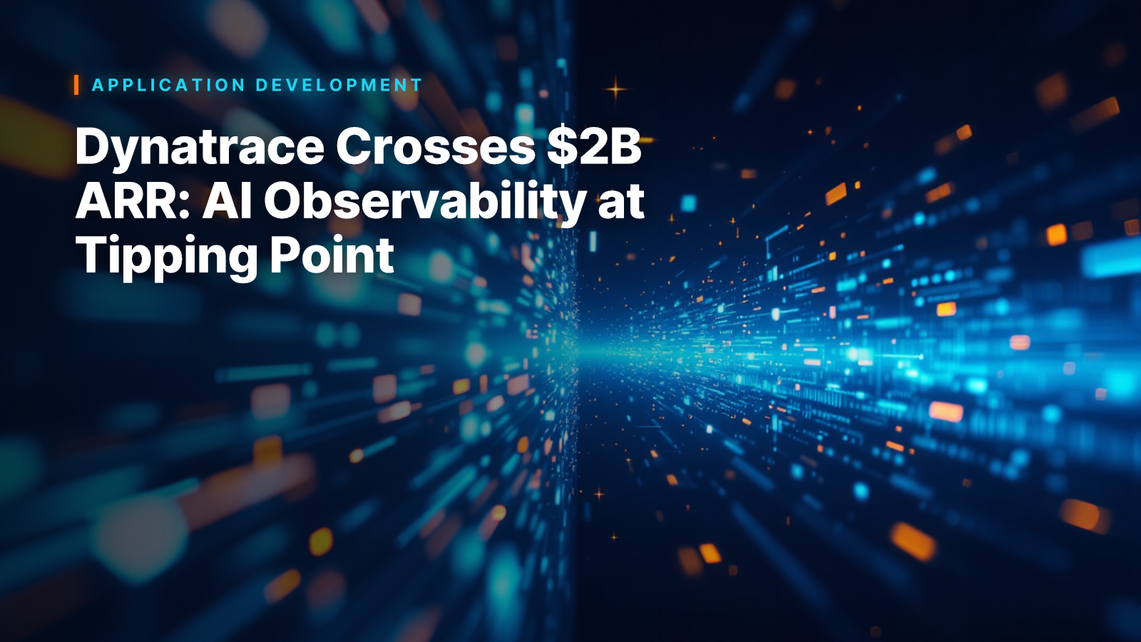 Dynatrace Crosses $2B ARR: AI Observability at Tipping Point