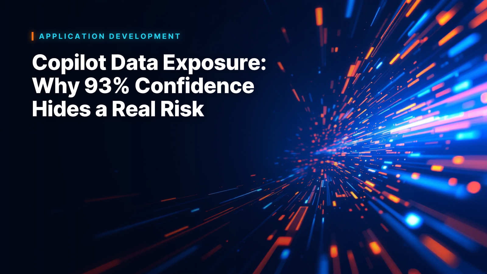 Copilot Data Exposure: Why 93% Confidence Hides a Real Risk