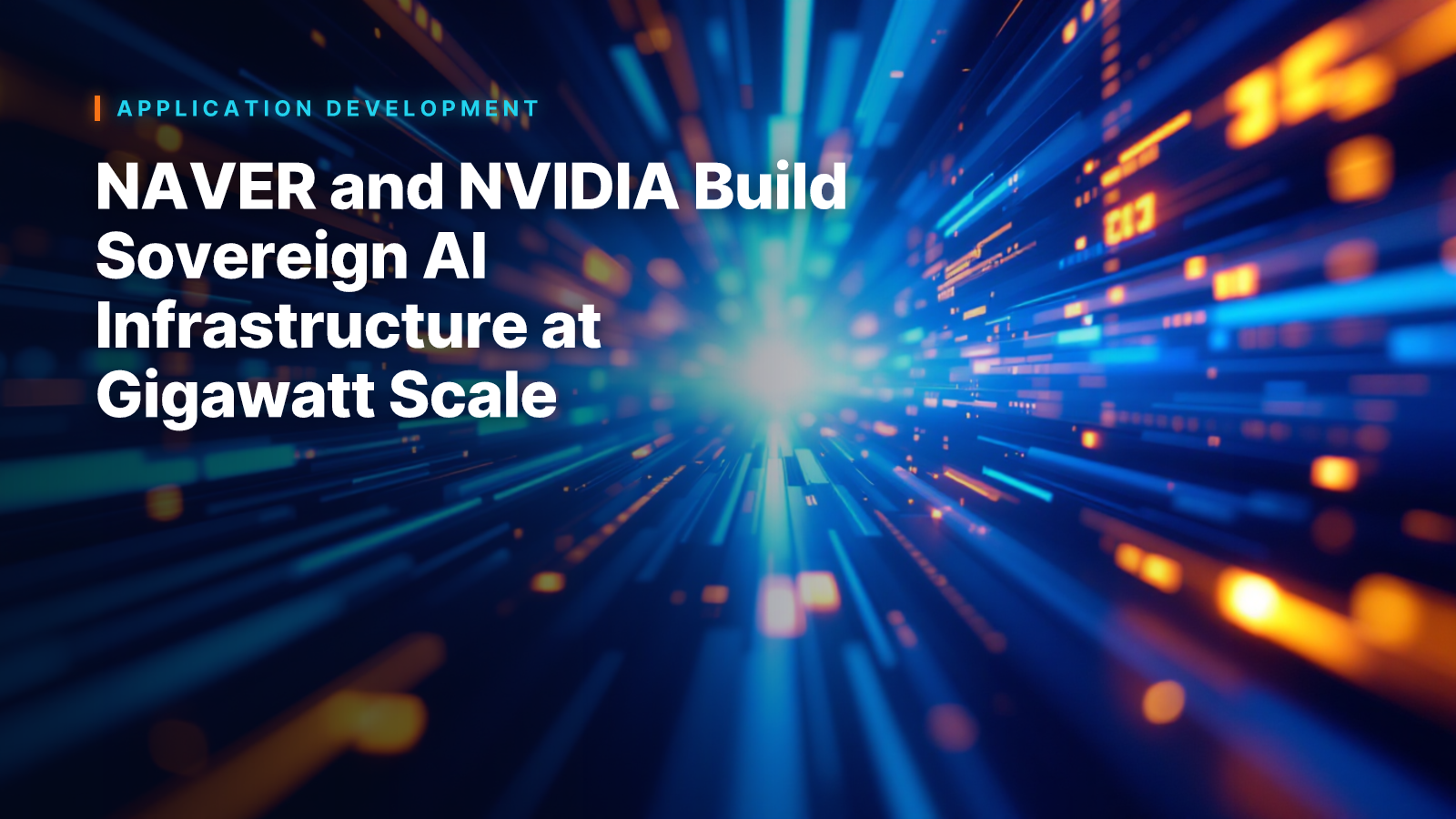 NAVER and NVIDIA Build Sovereign AI Infrastructure at Gigawatt Scale