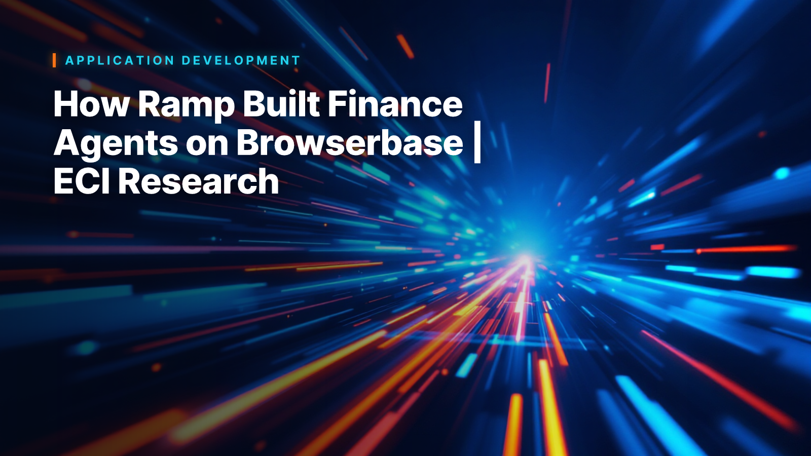 How Ramp Built Finance Agents on Browserbase | ECI Research