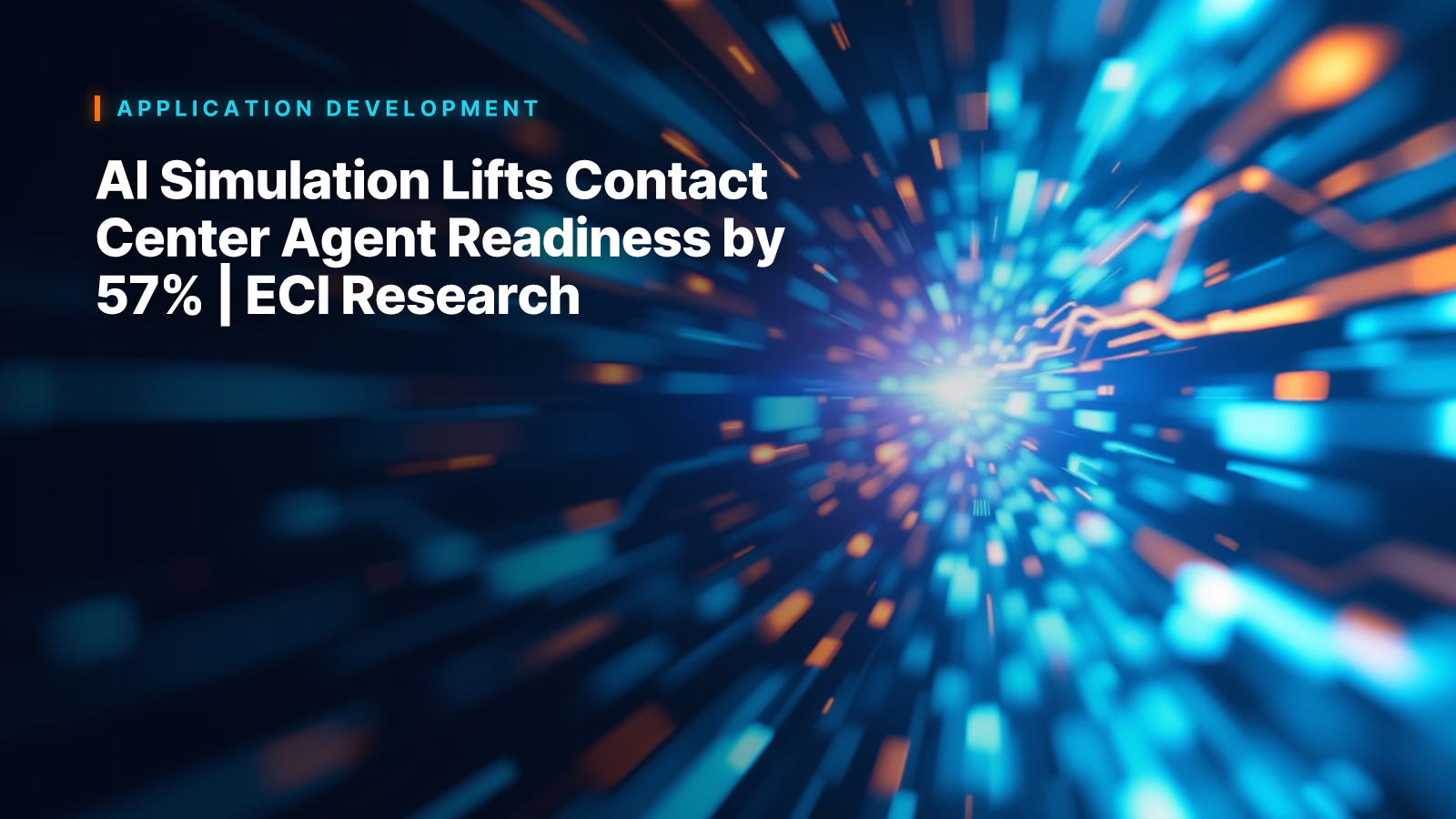 AI Simulation Lifts Contact Center Agent Readiness by 57% | ECI Research