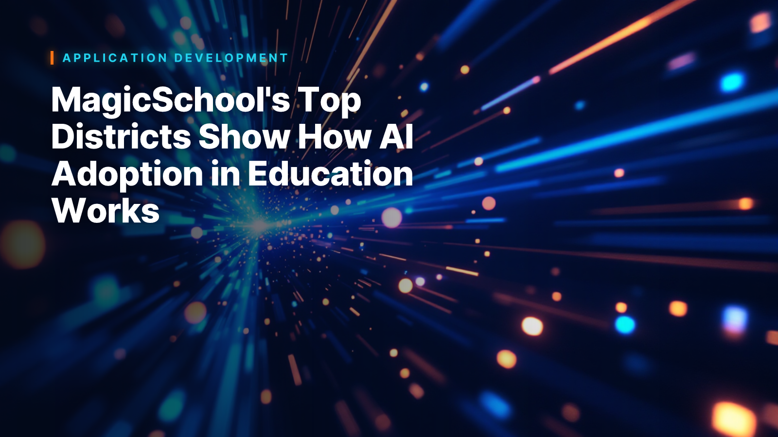 MagicSchool's Top Districts Show How AI Adoption in Education Works