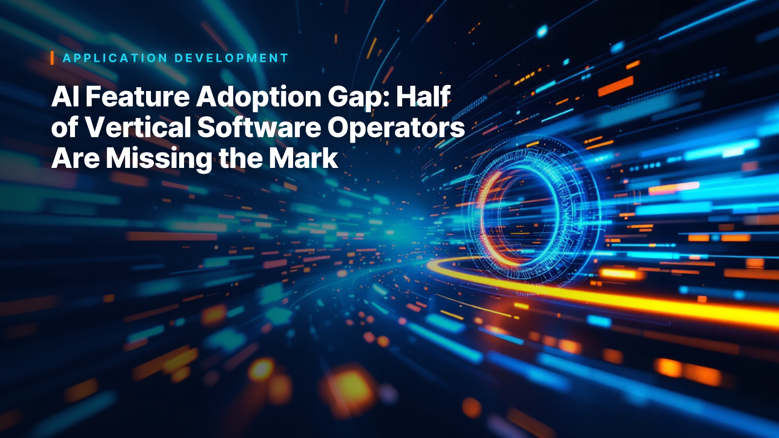 AI Feature Adoption Gap: Half of Vertical Software Operators Are Missing the Mark