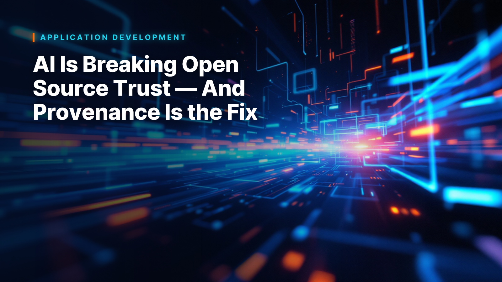 AI Is Breaking Open Source Trust — And Provenance Is the Fix