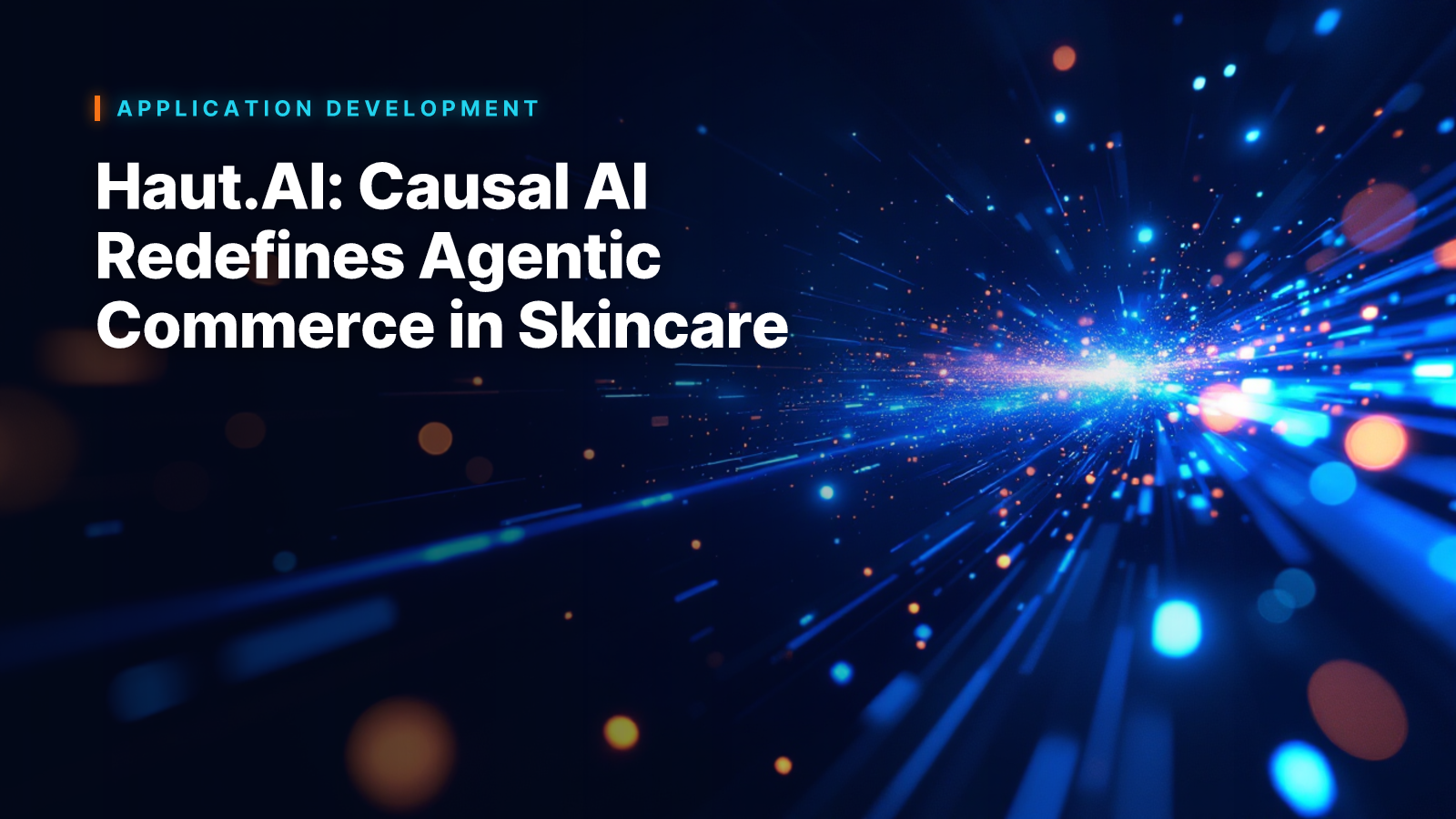 Haut.AI: Causal AI Redefines Agentic Commerce in Skincare