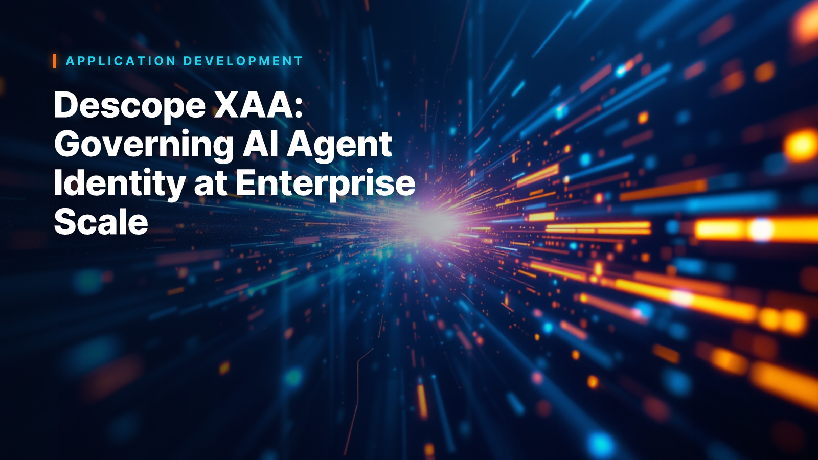 Descope XAA: Governing AI Agent Identity at Enterprise Scale