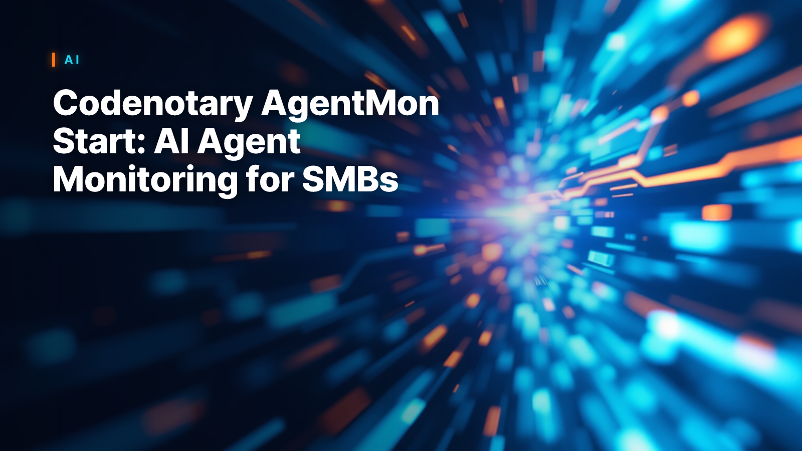Codenotary AgentMon Start: AI Agent Monitoring for SMBs