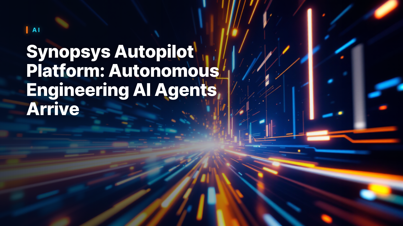 Synopsys Autopilot Platform: Autonomous Engineering AI Agents Arrive