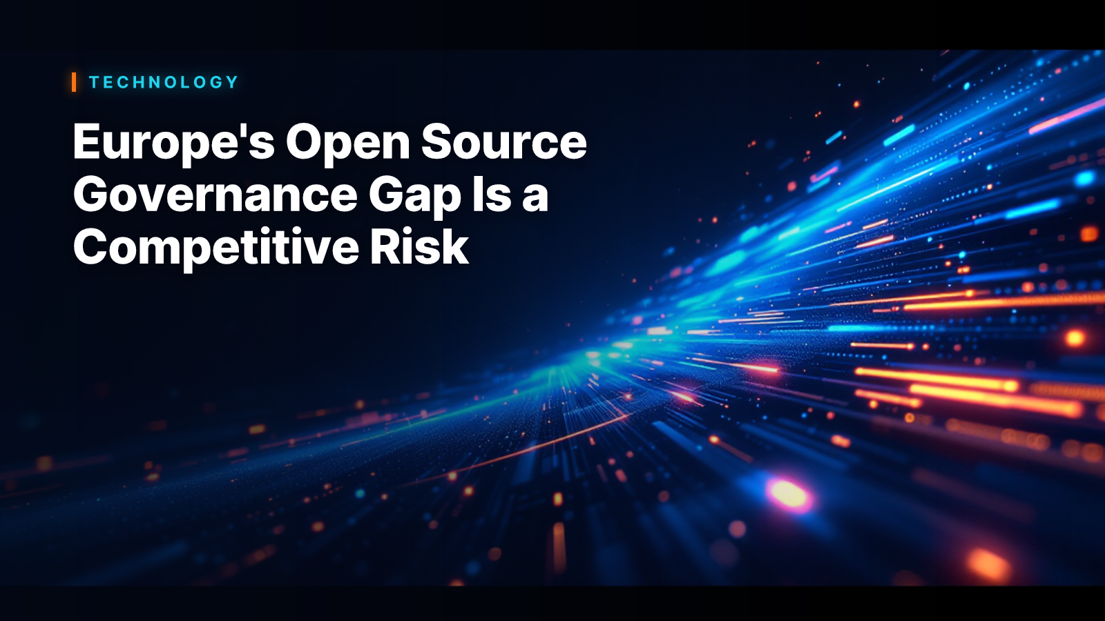 Europe's Open Source Governance Gap Is a Competitive Risk