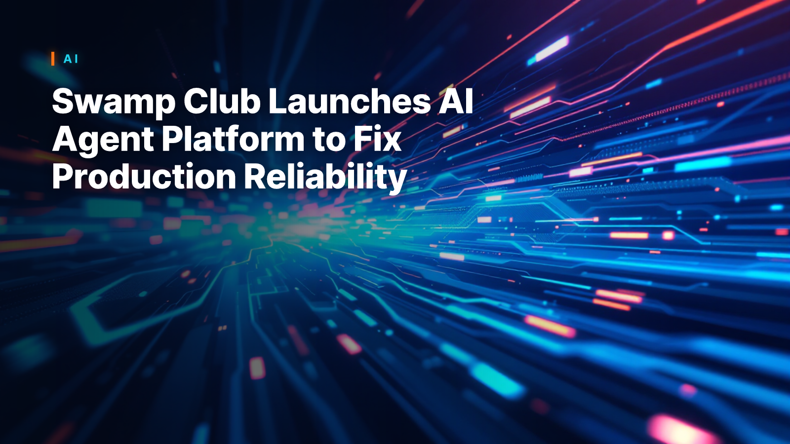 Swamp Club Launches AI Agent Platform to Fix Production Reliability